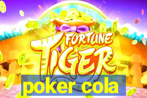 poker cola